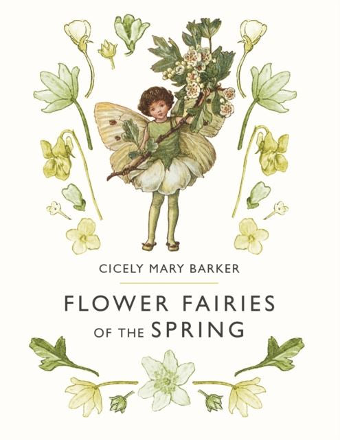 Flower Fairies of the Spring (Small Hardback)