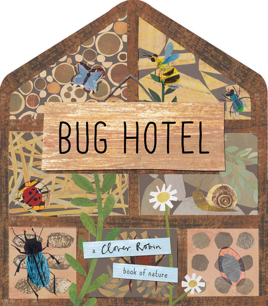Bug Hotel Lift The Flap Book