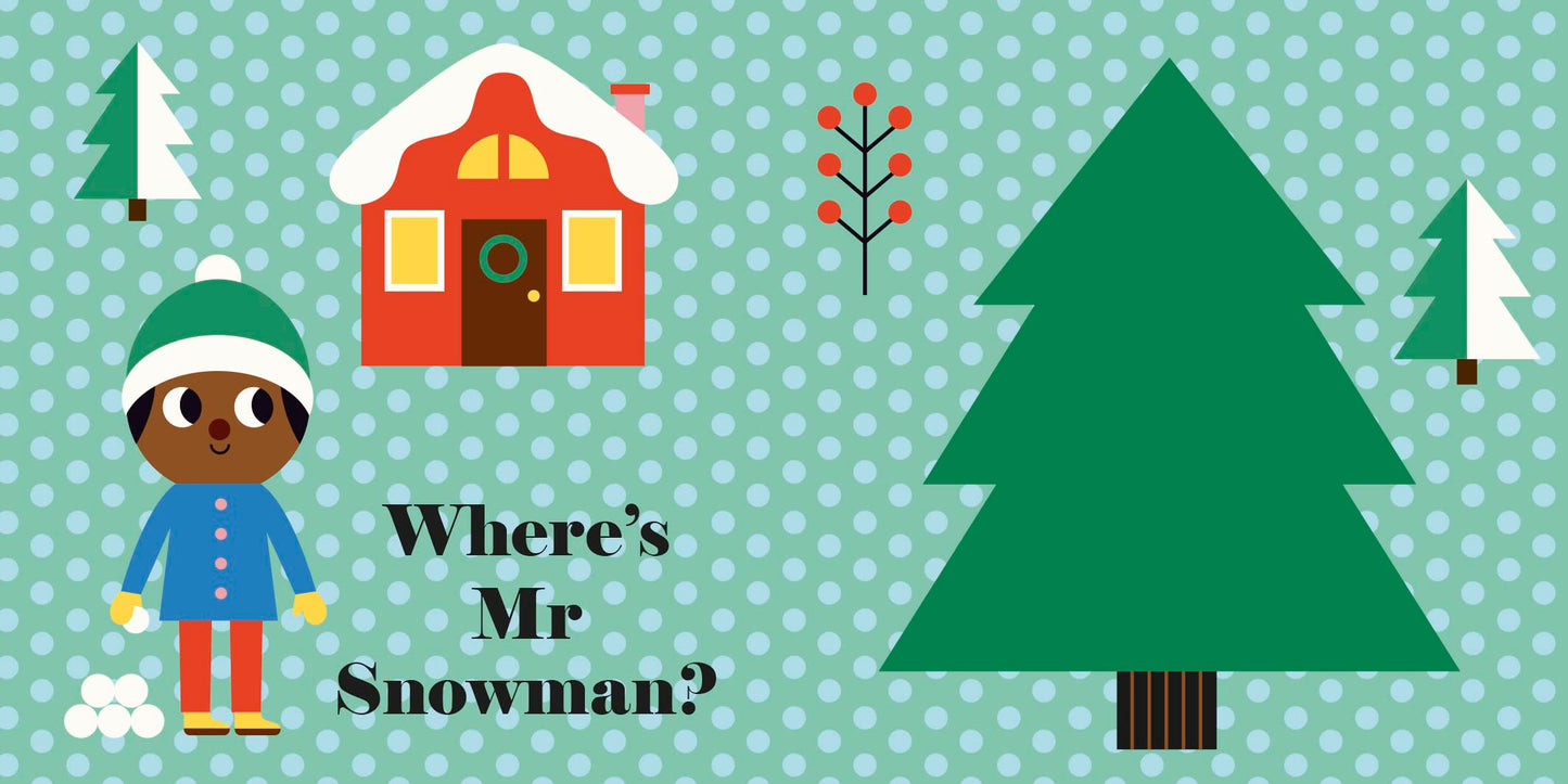 Where’s Mr Snowman?