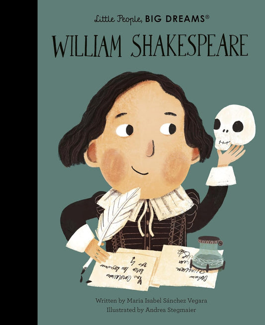 Little People Big Dreams: William Shakespeare