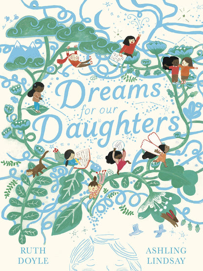 Dreams For Our Daughters