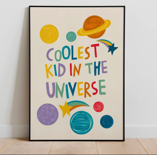 Coolest Kid In The Universe A4 Print